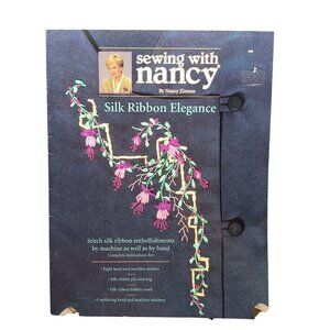 Sewing With Nancy Silk Ribbon Elegance Embroidery Guide By Nancy Zieman Vintage